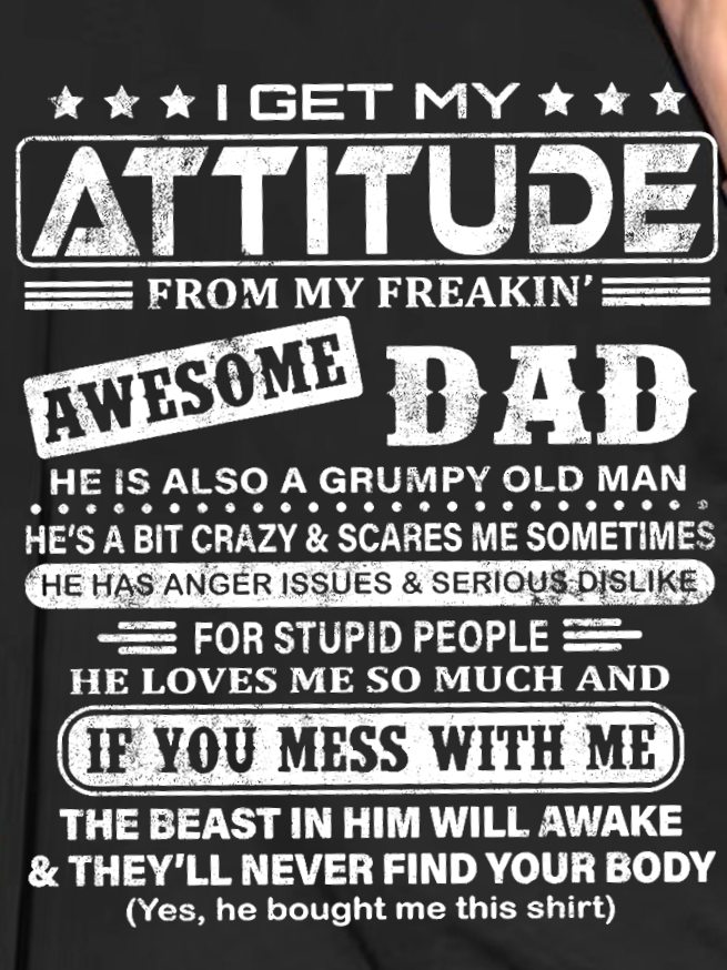 Women Funny Graphic I Get My Attitude From Awesome Dad Sweatshirt