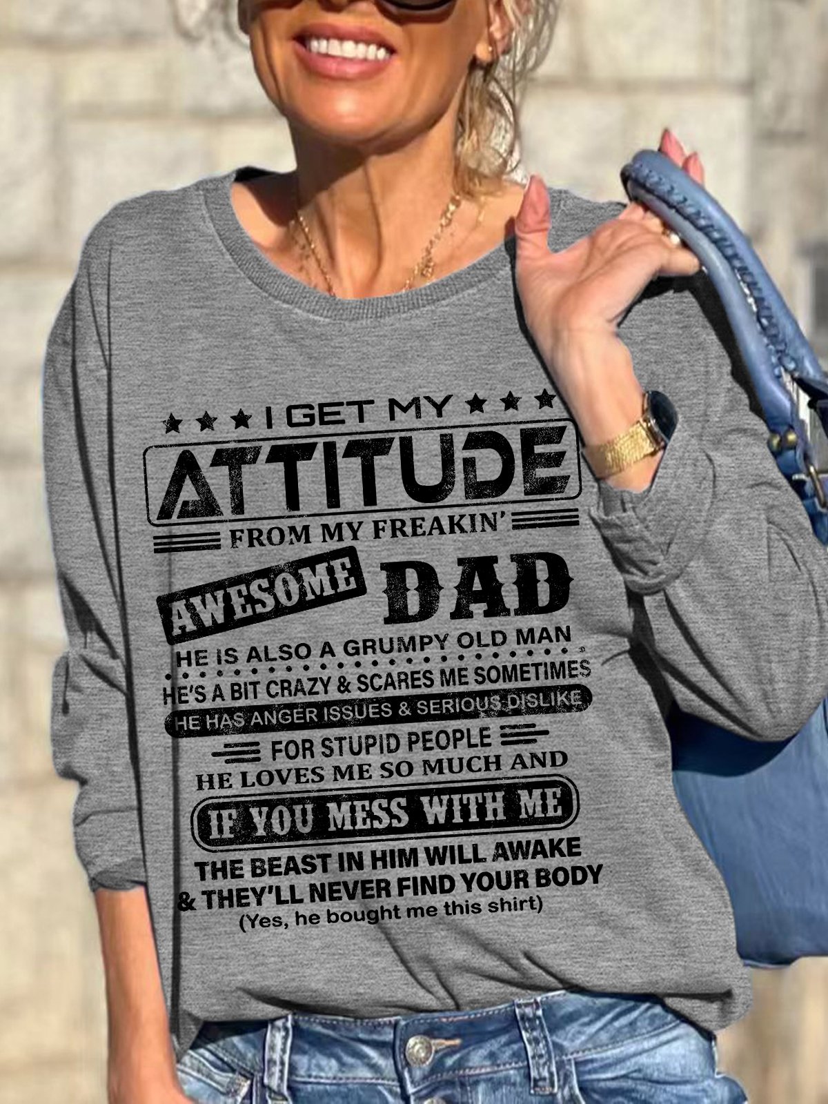 Women Funny Graphic I Get My Attitude From Awesome Dad Sweatshirt