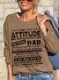 Women Funny Graphic I Get My Attitude From Awesome Dad Sweatshirt